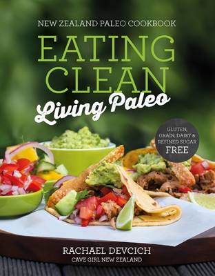 Nz Paleo Cookbook Eating Clean